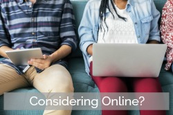 considering online