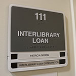 Interlibrary Loan office sign