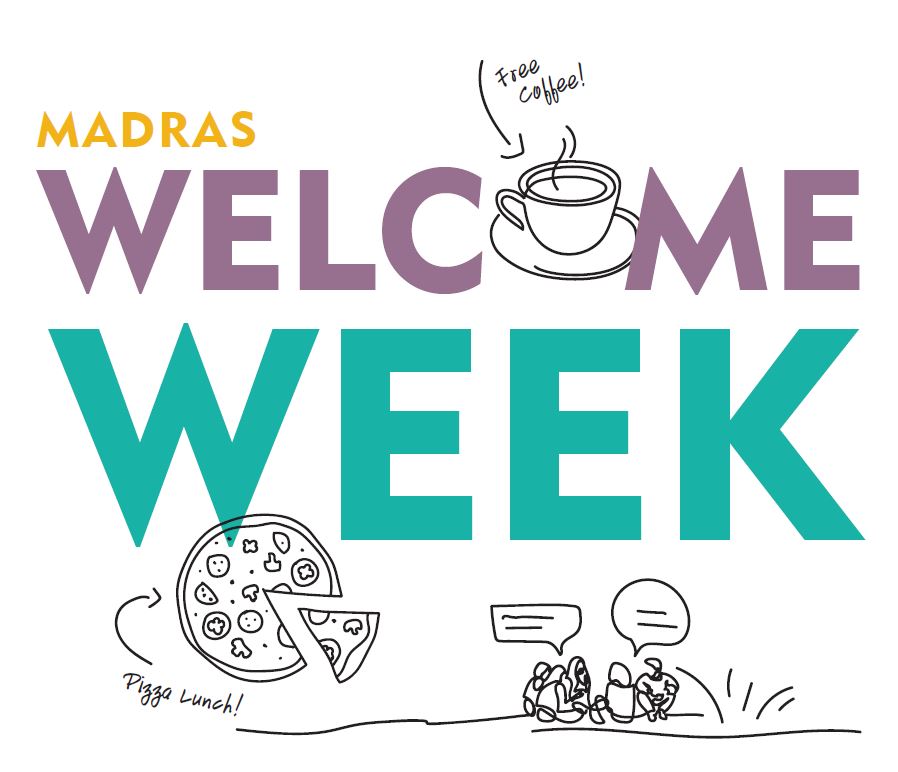 Madras Welcome Week