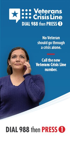 Veterans Crisis Line- call 988